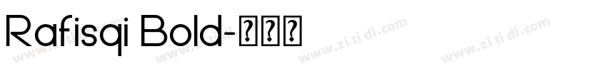 Rafisqi Bold字体转换